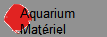 Aquarium-Materiel